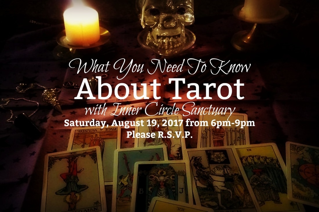 What You Need To Know About Tarot from Inner Circle Sanctuary
