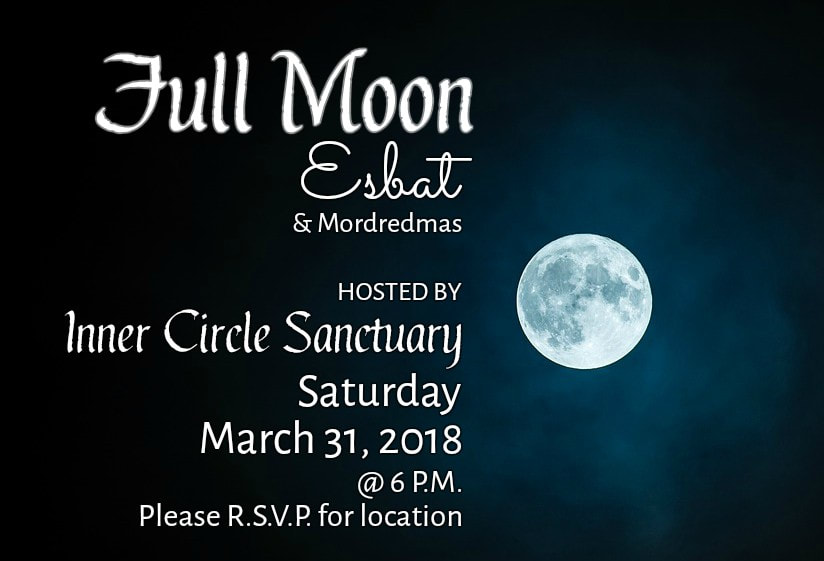 Inner Circle Sanctuary Full Moon Esbat 03-2018