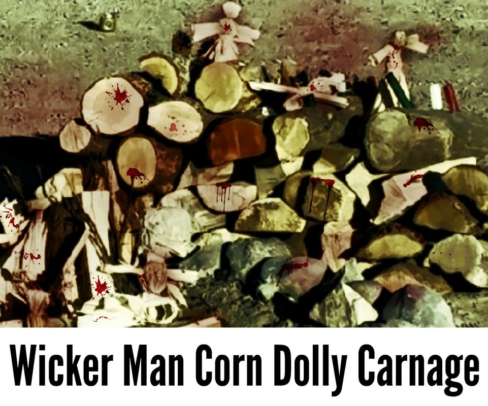 Wicker Man Corn Dolly Carnage